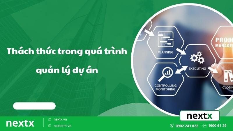 thách thức khi quản lý dự án